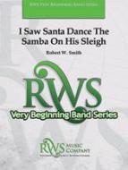 I Saw Santa Dance the Samba on His Sleigh 