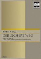 Der sichere Weg 3 