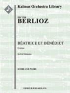 Beatrice et Benedict: Overture 