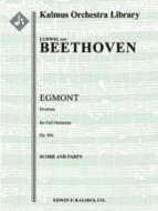 Egmont Overture, Op. 84a 