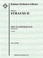 Die Fledermaus: Overture 