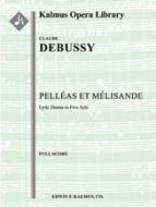 Pelleas et Melisande 
