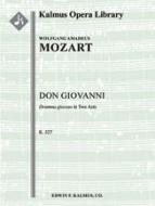 Don Giovanni, K. 527 (complete) 