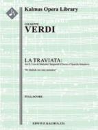 La Traviata: Act II, Coro di Mattadori Spagnuoli 