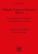 César Franck: Prélude, Fugue et Variation (op. 18) 
