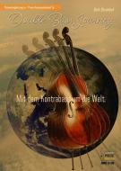DoubleBass Journey - Mit dem Kontrabass um die Welt 