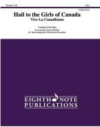 Hail to the Girls of Canada 