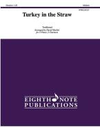 Turkey in the Straw 