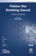 Follow the Drinking Gourd Standard