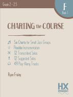 Charting the Course - F Book 1 
