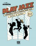 Play Jazz - Trombone 