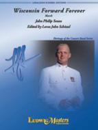 Wisconsin Forward Forever March 