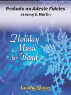 Prelude on Adeste Fidelis 