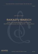 Raikastu-Marsch 