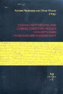 Johann Matthesons und Lorenz Christoph Mizlers 