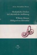 Musikalisches Denken im Labyrinth der Aufklärung 