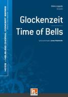 Glockenzeit - Time of Bells 