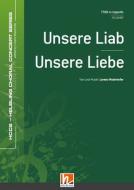 Unsere Liab (Unsere Liebe) 