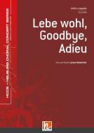 Lebe wohl, Goodbye, Adieu 