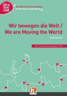 Wir bewegen die Welt 