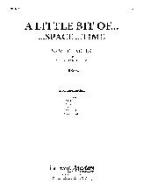 A Little Bit Of Space Time 
