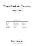 Three Patriotic Chorales 