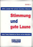 Stimmung und gute Laune 1 