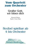 Großer Gott, wir loben dich 