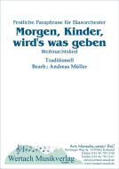Morgen, Kinder, wird's was geben 