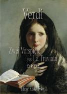 2 Vorspiele aus La Traviata 