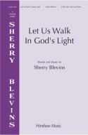 Let Us Walk In God's Light 