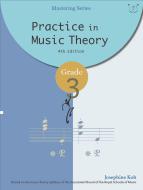 Practice in Music Theory Grade 3 