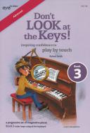Don't Look at the Keys! Book 3 