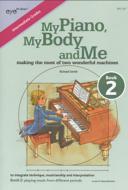 My Piano, My Body and Me 2 