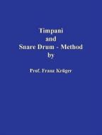 Timpani and Snare Drum-Method 