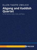 Abgang and Kaddish Quartet 