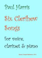 Six Clerihew Songs 