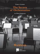 The Secrets of Orchestration for Wind Orchestra 