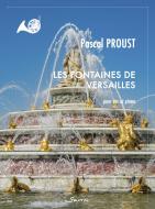 Les Fontaines de Versailles 
