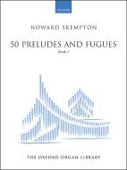 50 Preludes and Fugues Book 1 