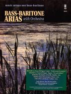 Bass-Baritone Arias With Orchestra Vol. 1 