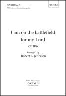 I am on the battlefield for my Lord 