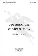 See amid the winter's snow 