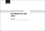 Six Figures for solo cello 