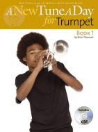 A New Tune A Day: Trumpet 1 