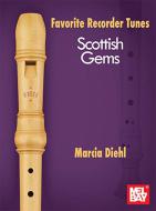 Favorite Recorder Tunes - Scottish Gems 