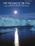 For The Sake of The Call 