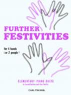 Further Festivities for 4 Hands (or 2 People) 