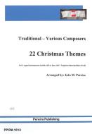 22 Christmas Themes for 4 Equal instruments 