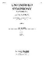 Unfinished Symphony (Symphony No. 8): Mvt. I 